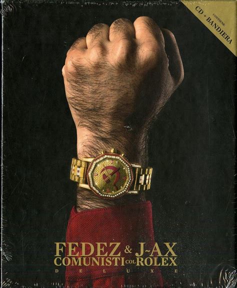 singolo comunisti col rolex